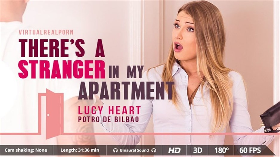 There’s a stranger in my apartment – Lucy Heart (Oculus)